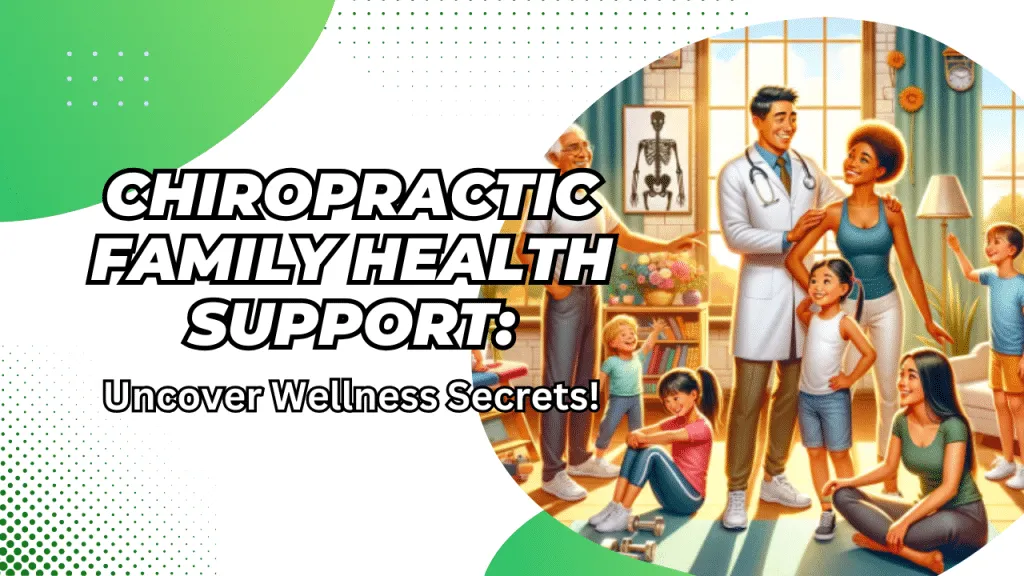 Family enjoying chiropractic care for wellness.